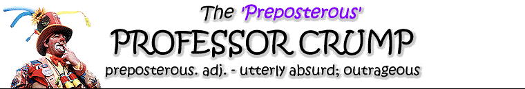 The Preposterous Professor Crump